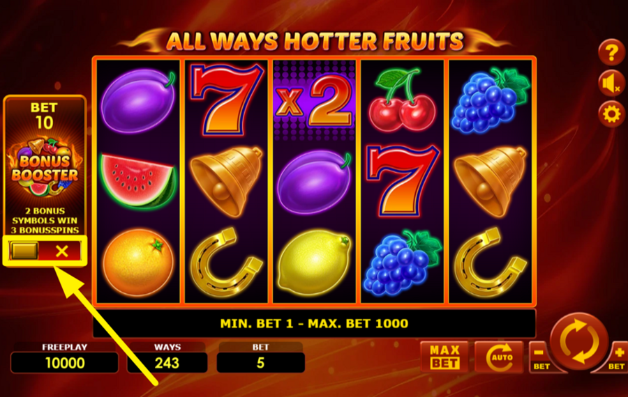 All Ways Hotter Fruits ACTIVATE THE BONUS BOOSTER.