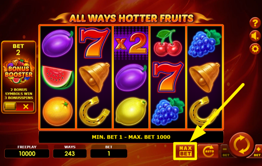 All Ways Hotter Fruits TARGET THE MAXIMUM BETTING AMOUNT.