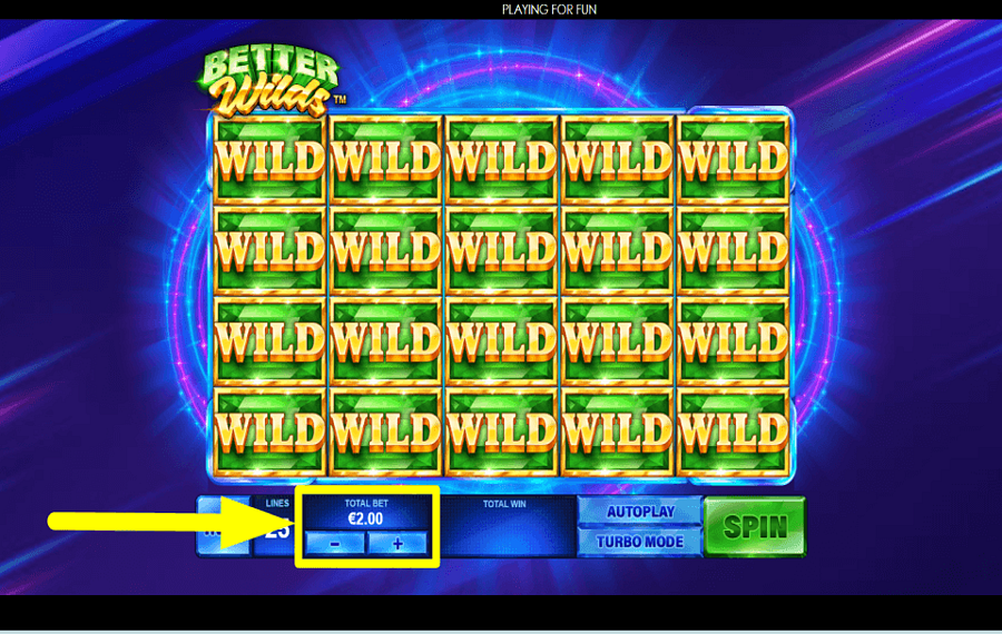 Better Wilds BESTIMMEN SIE DEN EINSATZ.