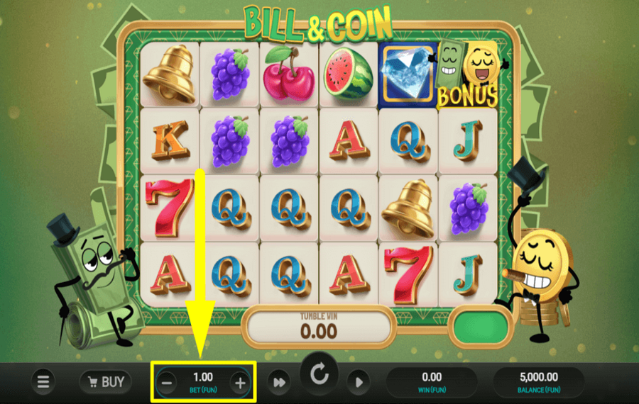 Bill and Coin Legen Sie den Einsatzwert fest.