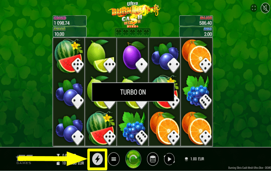Burning Slots Cash Mesh Ultra Dice CHANGE GAME SPEED.