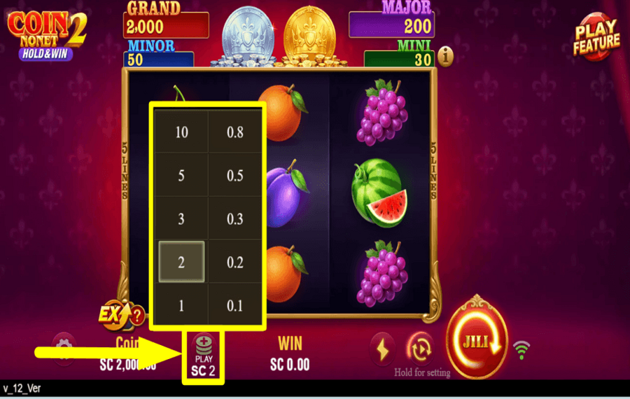 Coin Nonet 2 Hold and Win SELECT YOUR WAGER.