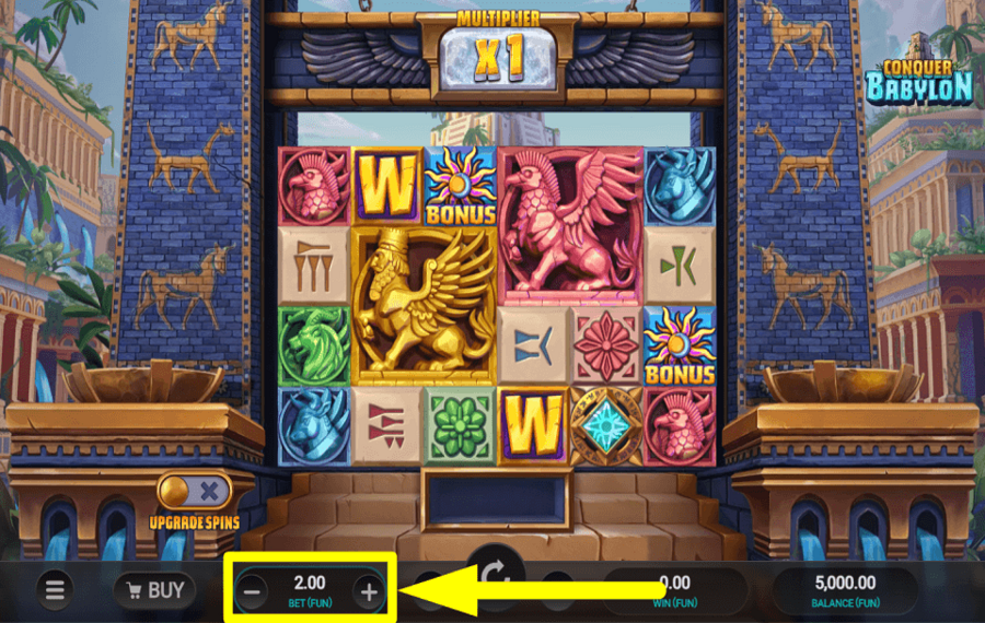 Conquer Babylon ADJUST THE WAGER.