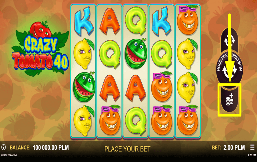 Crazy Tomato 40 PLACE YOUR WAGER.