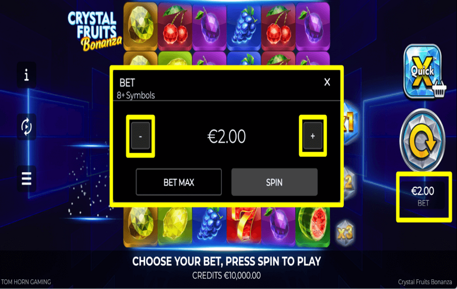 Crystal Fruits Bonanza CHOOSE YOUR BET AMOUNT.