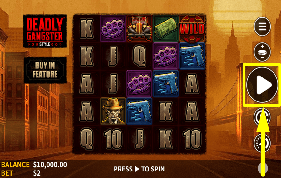 Deadly Gangster Style SPIN FOR REWARDS.