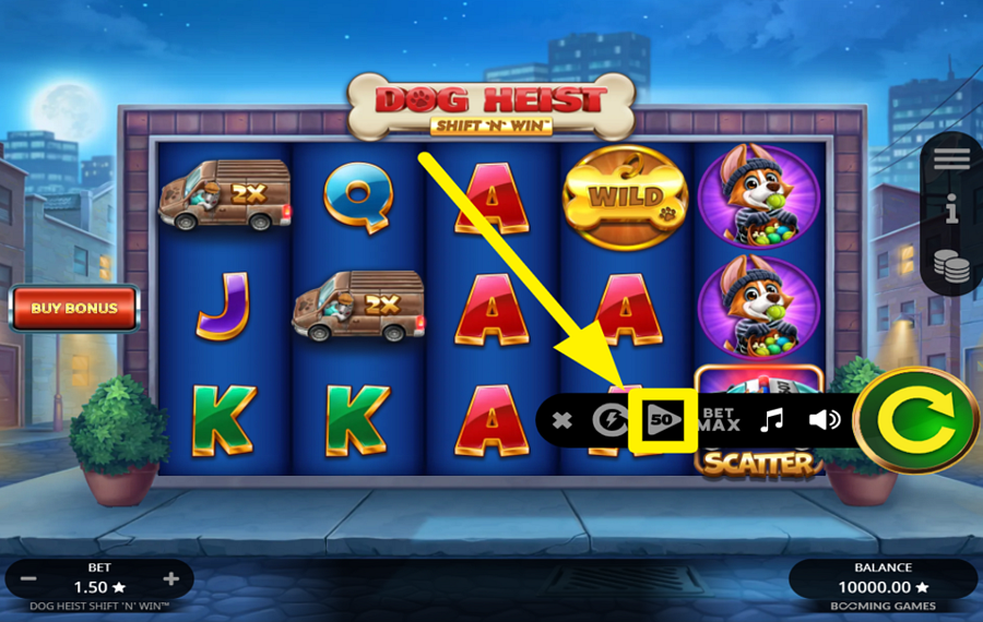Dog Heist Shift N Win USE AUTOMATED SPINS.