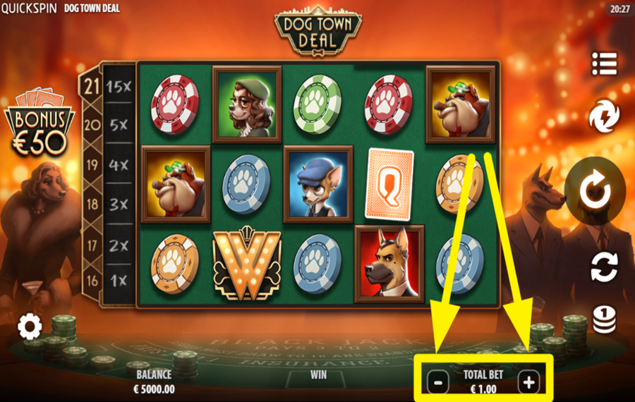 Dog Town Deal MODIFICA L'IMPORTO DELLA TUA SCOMMESSA.