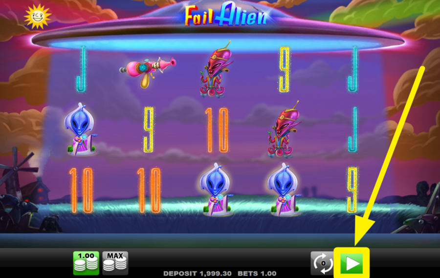 Fail Alien SPIN THE REELS.