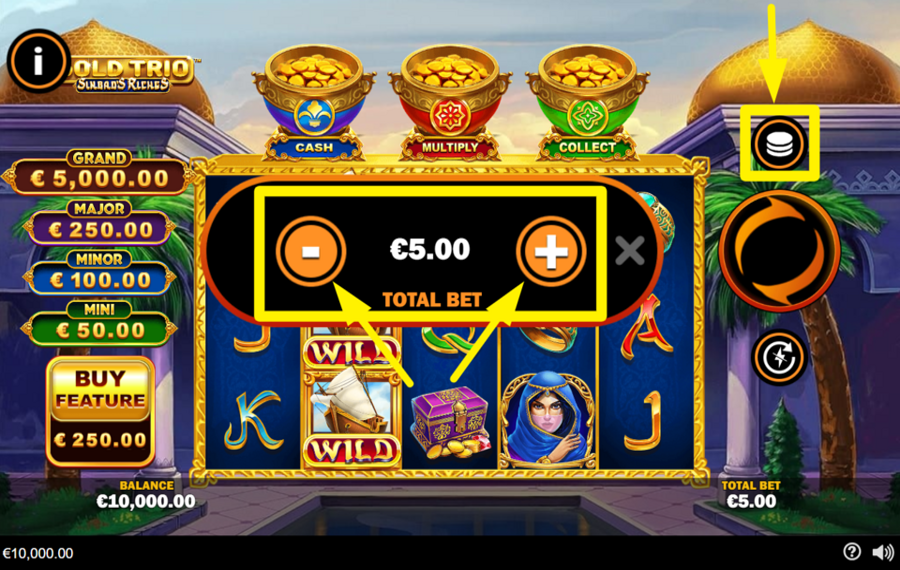 Gold Trio Sinbads Riches MODIFICA L'IMPORTO DELLA SCOMMESSA.