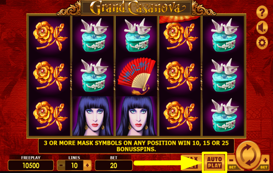Grand Casanova ACTIVATE AUTOMATIC SPINS.