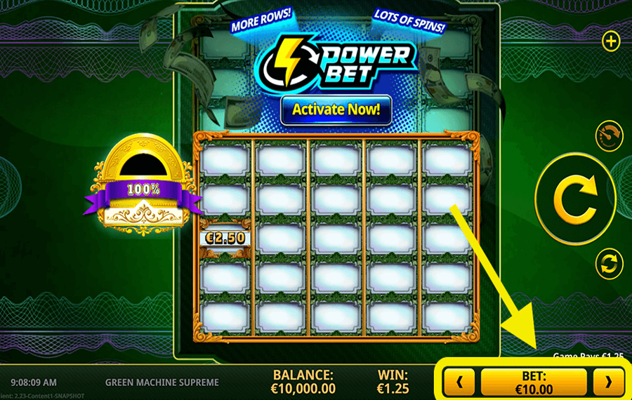 Green Machine Supreme Elige el monto de tu apuesta.