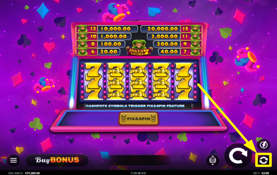 Joker Catcher 7s CHOOSE AUTOMATIC SPINS.