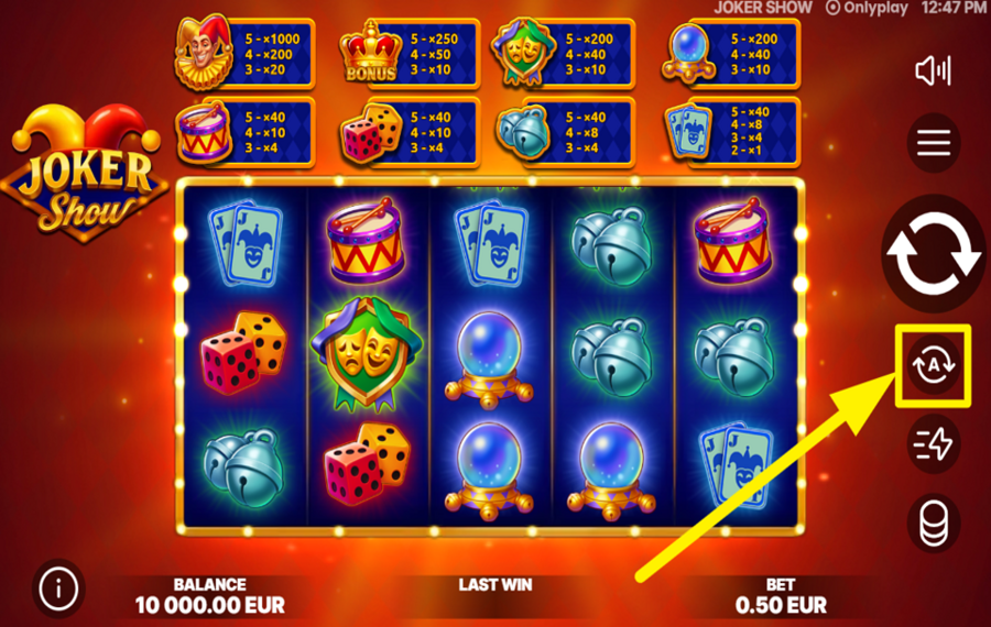 Joker Show INITIATE AUTOMATIC SPINS.