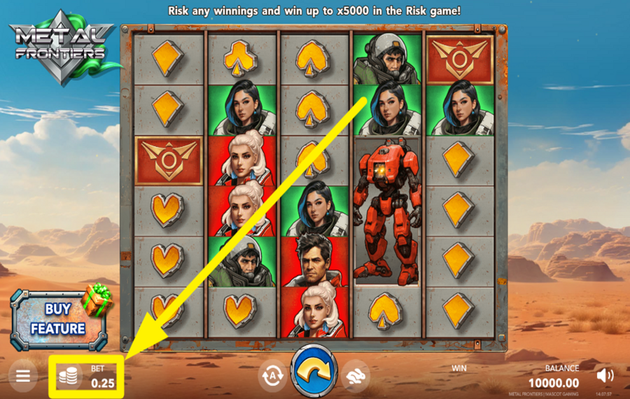Metal Frontiers CHOOSE THE TOTAL BET.