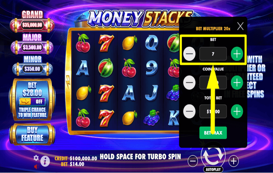 Money Stacks ADJUST THE BET.