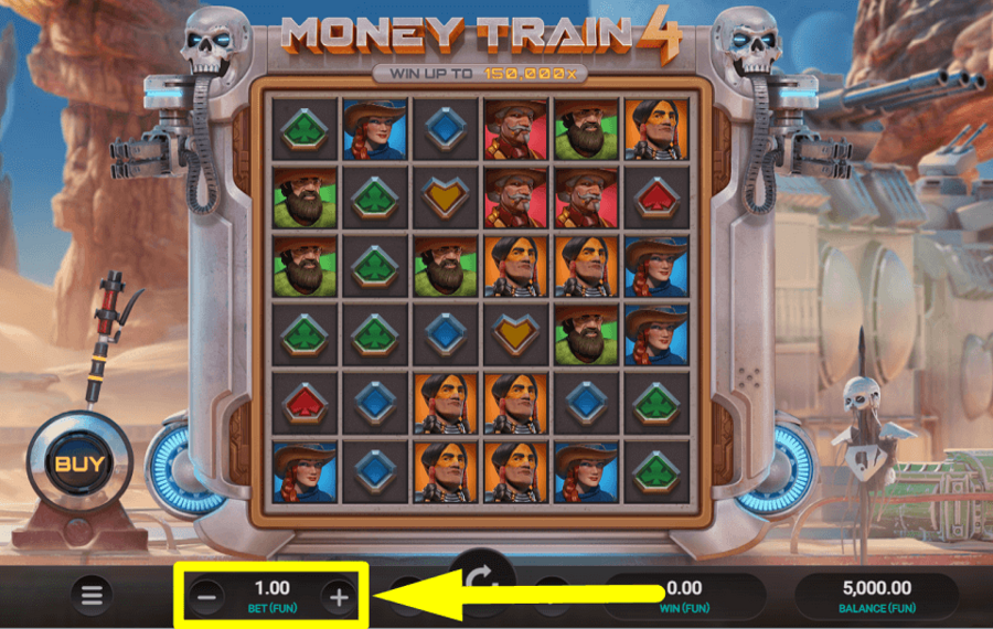 Money Train 4 CHOOSE YOUR BET AMOUNT.