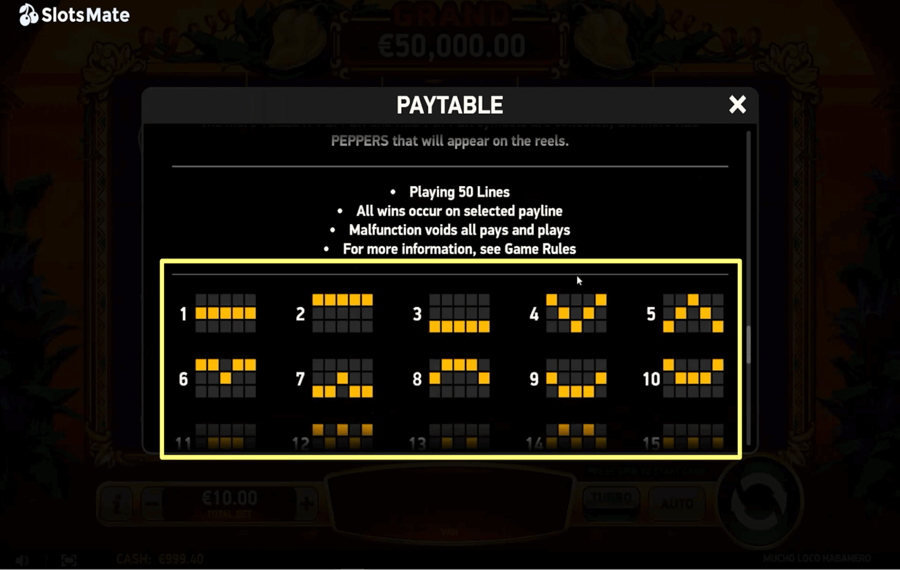 Mucho Loco Habanero Choose the paylines.