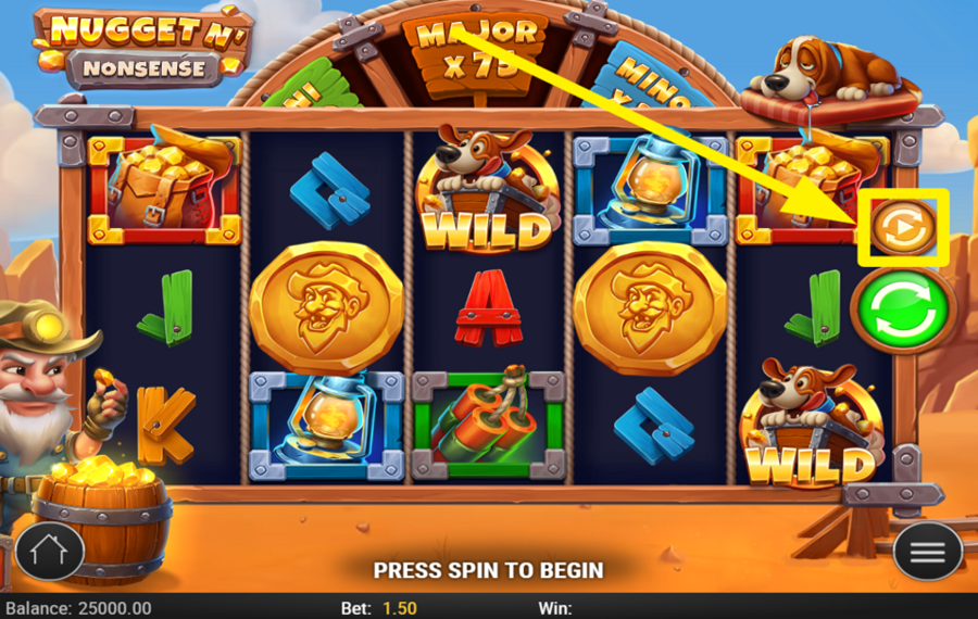 Nugget N Nonsense INITIATE AUTOMATIC SPINS.