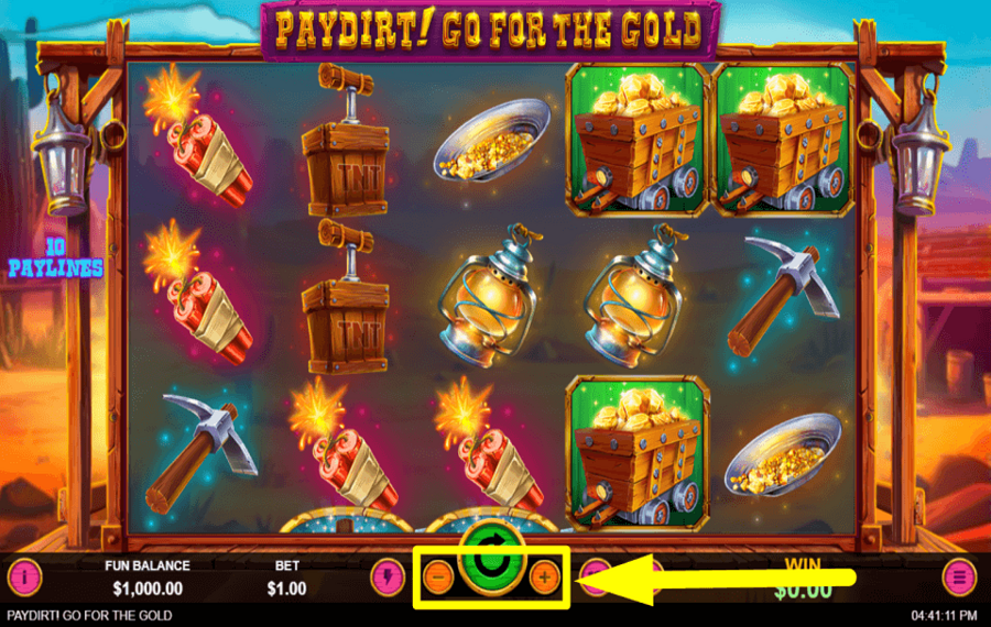 Paydirt Go for the Gold ASSIGN YOUR TOTAL BET.