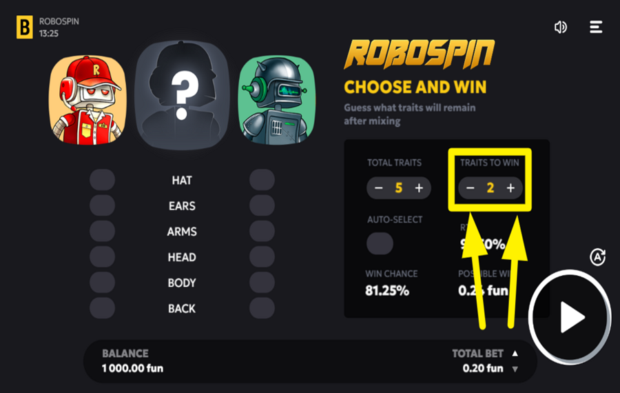 Robospin DECIDE ON TRAITS TO WIN.