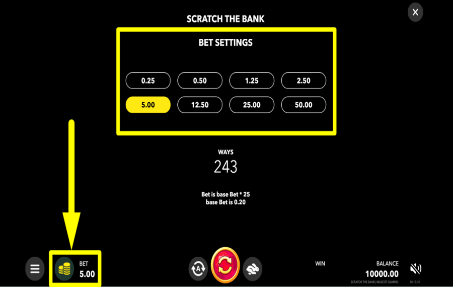 Scratch the Bank SELECT THE WAGER.