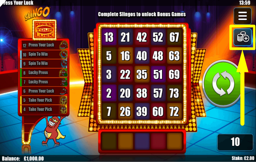 Slingo Press Your Luck DÉTERMINEZ VOTRE ENJEU.