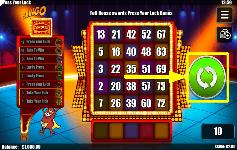 Slingo Press Your Luck TOURNEZ POUR GAGNER.