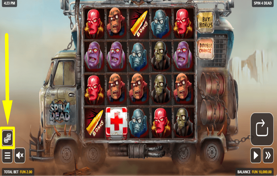 Spin4Dead ASSIGN YOUR BET AMOUNT.