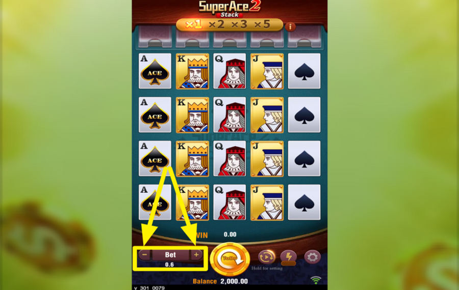 Super Ace 2 ASSIGN A BET VALUE.