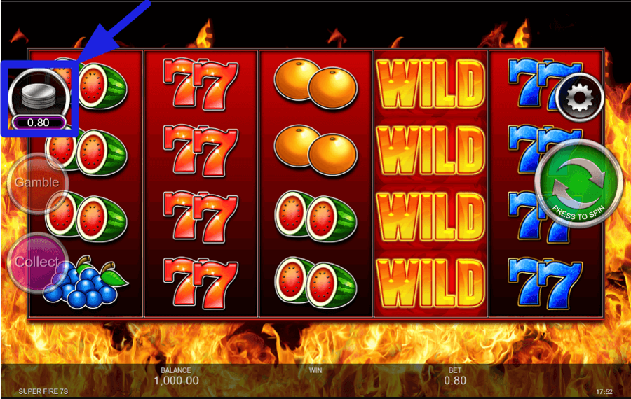 Super Fire 7s Choose your bet amount.