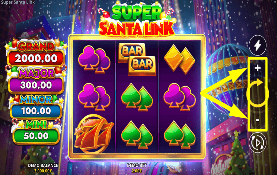 Super Santa Link DETERMINE THE STAKE.