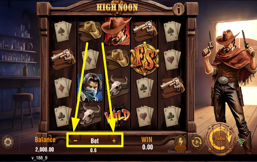 TaDa Gaming High Noon 賭け金の値を割り当ててください。