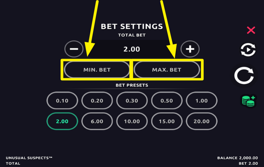 Unusual Suspects DÉFINISSEZ LA MISE MAXIMUM OU MINIMUM.