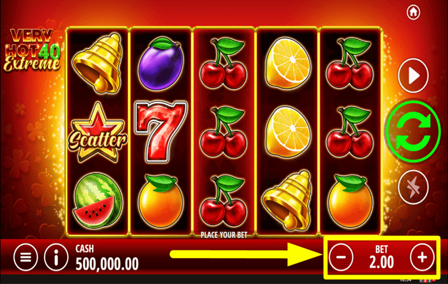 Very Hot 40 Extreme DETERMINE THE STAKE.