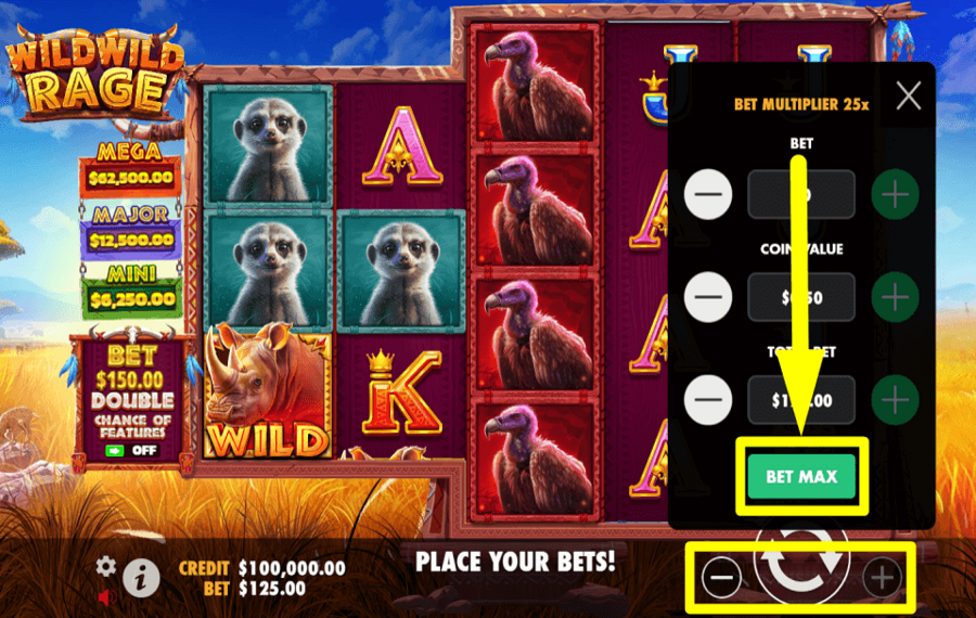 Wild Wild Rage APPLY THE MAXIMUM BET.