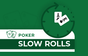 From Strategy to Table Manners: The Role of Slow Rolling in Poker
