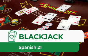How to Play Spanish 21: Essential Tips for New Players