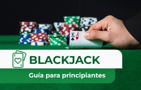 Cómo jugar al blackjack: Guía paso a paso para principiantes