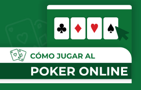 Cómo jugar al poker online: Guía paso a paso para aspirantes a campeones