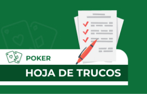 Hoja de trucos de poker: Claves para dominar el juego