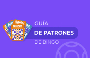 Guía de patrones de bingo: Más de 21 patrones diferentes que debes conocer
