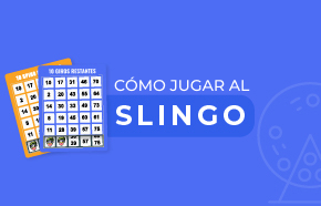 Cómo jugar al Slingo: La guía completa para principiantes