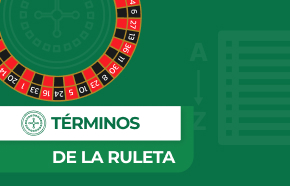 Términos y glosario de la ruleta