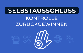 Selbstausschluss: Kontrolle übernehmen, wenn das Glücksspiel außer Kontrolle gerät