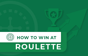 How to Win at Roulette: 11+ Pro Tips from a Casino Insider