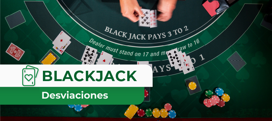 Entendiendo las desviaciones del Blackjack: Estrategias para cambiar el juego