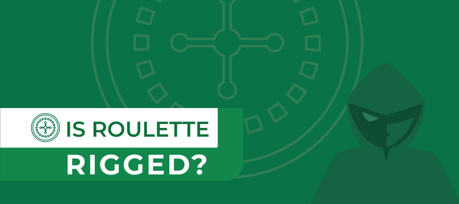 Is Roulette Rigged? Unveiling the Truth of the Casino Classic