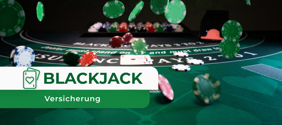 Blackjack-Versicherung: Die umstrittene Nebenwette erklärt
