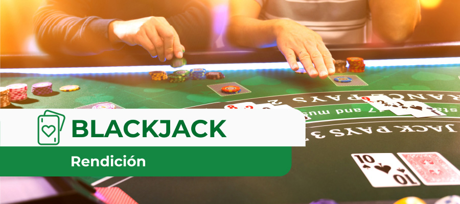 Estrategia de rendición en el Blackjack: El secreto mejor guardado del juego